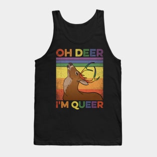 Oh Deer Im Queer Tank Top